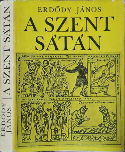 Erddy Jnos - A szent stn