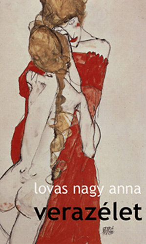 Lovas Nagy Anna - Verazélet
