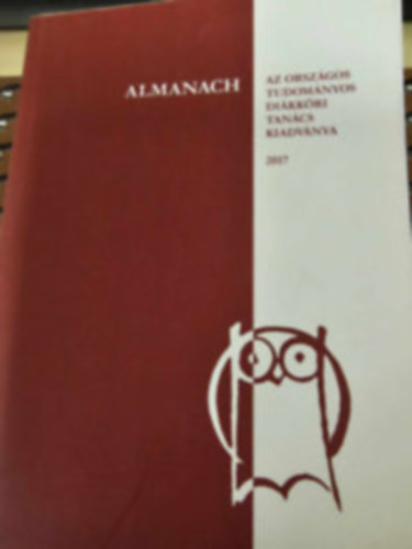 Almanach 2019 - Az Orszgos Tudomnyos Dikkri Tancs kiadvnya (Pro Scientia aranyrmesek s mestertanrok)