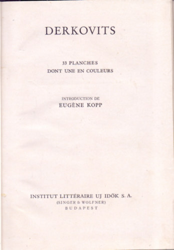 Eugne Kopp - Derkovits - 33 planches dont une en couleurs (L'art hongrois)