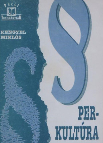 Kengyel Mikls - Perkultra