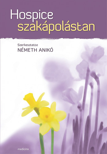 N�meth Anik�  (szerkeszt�) - Hospice szak�pol�stan