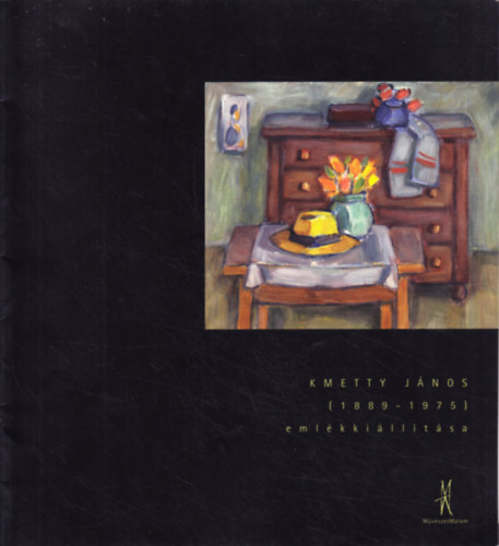 Kmetty Jnos (1889-1975) emlkkilltsa