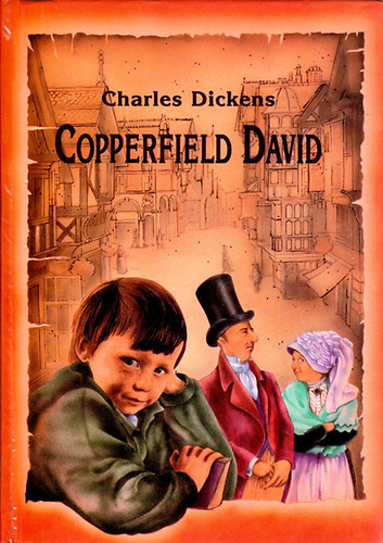 Charles Dickens - Copperfield D�vid