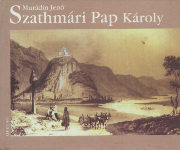 Mur�din Jen� - Szathm�ri Pap K�roly