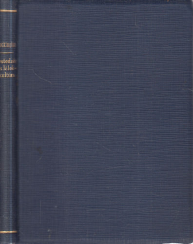 Lockington William I.S.J.; Vargha László S.J. (ford.) - Testedzés és lélekkultúra - A testnevelés ujabb egyszerűsített módszere