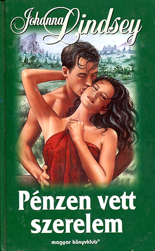 Johanna Lindsey - P�nzen vett szerelem