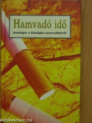 Kovcs Gbor - Vtek Gyrgy - Hamvad id ANTOLGIA A FSTLGS SZENVEDLYRL - Malta Zsebknyvek 4.
