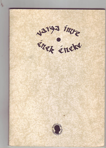 Varga Imre - �nekek �neke
