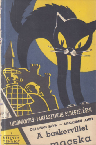 Alexandru Andy Octavian Sava - A baskervillei macska (Tudomnyos-fantasztikus elbeszlsek 50.)