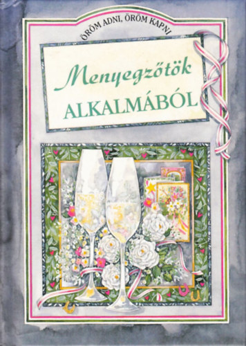 Helen Exley - Mennyegzőtök alkalmából