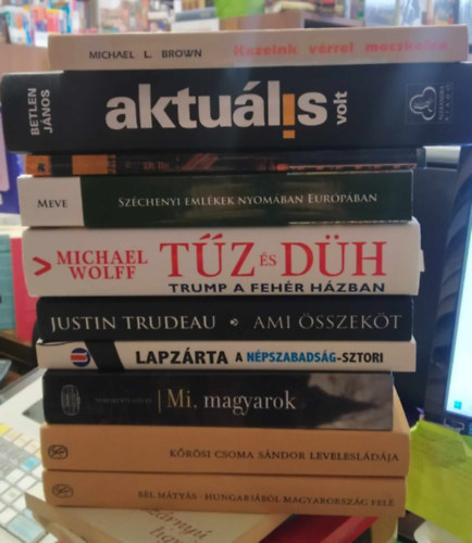 B�l M�ty�s, Nemesk�rty Istv�n, Justin Trudeau, Betlen J�nos, Michael L. Brown, Michael Wolff, K�r�si Csoma S�ndor - 10 db-os K�NYVMENT� AJ�NLAT, t�rt�nelmi: Hungari�b�l Magyarorsz�g fel�+ K�r�si Csoma S�ndor levelesl�d�ja +Mi, magyarok+ Lapz�rta- A N�pszabads�g-sztori+ Ami �sszek�t+ T�z �s d�h+ Sz�chenyi eml�kek nyom�ban Eur�p�ban+ Hatal