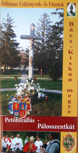 T�bb szerz� - Pet�fisz�ll�s - P�losszentk�t