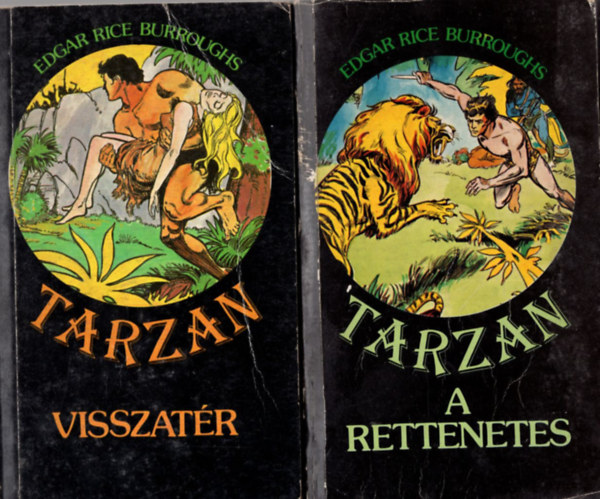 Edgar Rice Burroughs - 4 db Tarzan knyv ( egytt ) 1. Tarzan a rettenetes, 2. Tarzan visszatr, 3. Tarzan dzsungeltrtnetei, 4. Tarzan s a gymntok