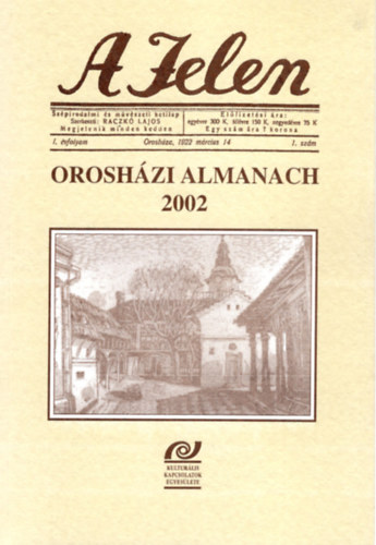 Raczk Lajos - A jelen oroshzi almanach 2002
