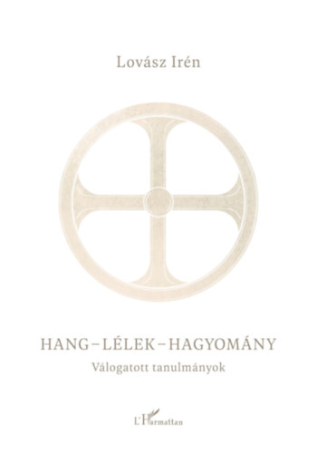 Lovsz Irn - Hang-llek-hagyomny