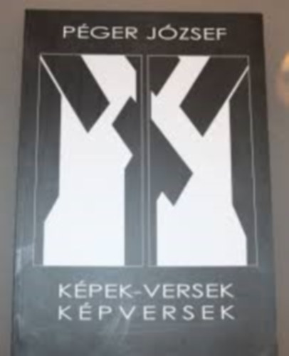 P�ger J�zsef - K�pek-versek K�pversek