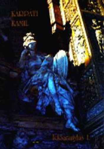 Kárpáti Kamil - Időaranylás 1-2.