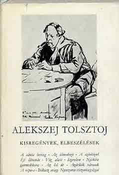 Alekszej Tolsztoj - Kisregnyek, elbeszlsek