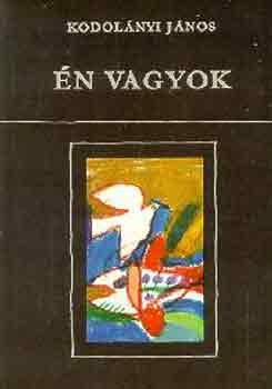 Kodolnyi Jnos - n vagyok