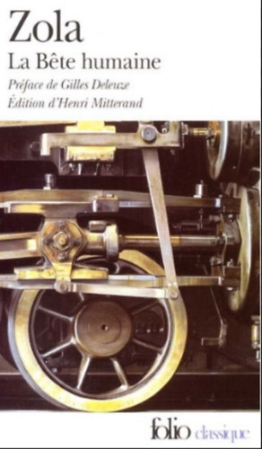 �mile Zola - La Bete Humaine