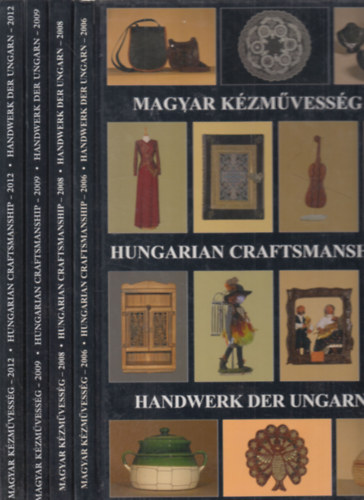 4 db. Magyar kzmvessg (2006, 2008, 2009, 2012)- magyar-angol-nmet nyelv