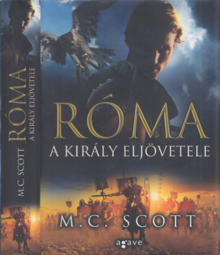 M.C. Scott - R�ma - A kir�ly elj�vetele