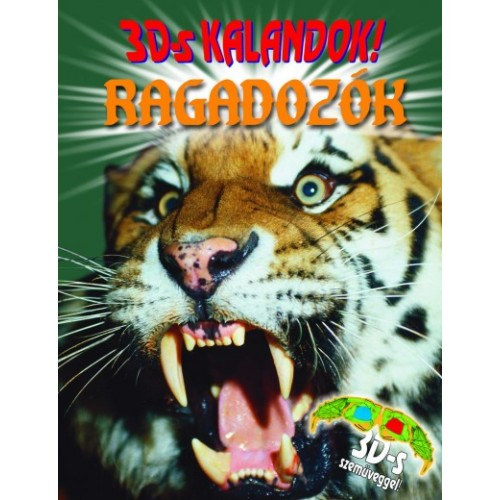 Paul Harrison - Ragadozk - 3D-s kalandok