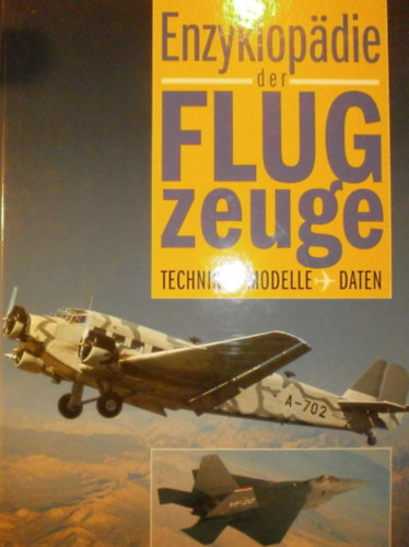 Susan Harris  (szerk.) - Enzyklopdie der Flugzeuge