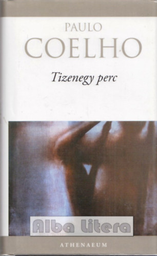 Paulo Coelho - Tizenegy perc