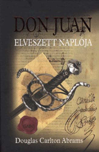 D.C Abrams - Don Juan elveszett napl�ja
