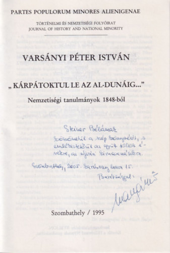 Varsnyi Pter Istvn - Krptoktul le az Al-Dunig.. - Nemzetisgi tanulomnyok 1848-bl - Dediklt
