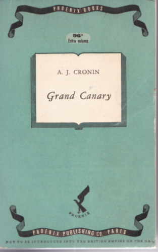 A. J. Cronin - Grand Canary