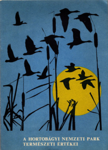 Salamon Ferenc - A Hortob�gyi Nemzeti Park term�szeti �rt�kei
