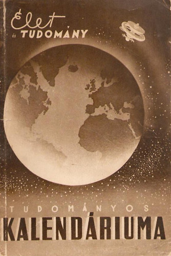 Élet és Tudomány tudományos kalendáriuma az 1957-es évre