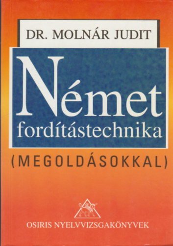 Moln�r Judit - N�met ford�t�stechnika (megold�sokkal)