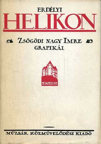 Erdlyi Helikon (Zsgdi Nagy Imre grafiki)