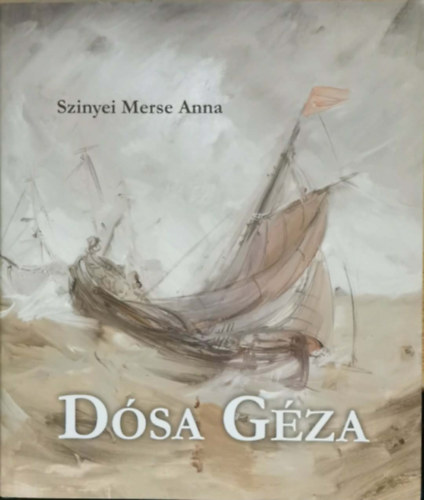 Szinyei Merse Anna - Dósa Géza