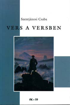 Szentjánosi Csaba - Vers a versben
