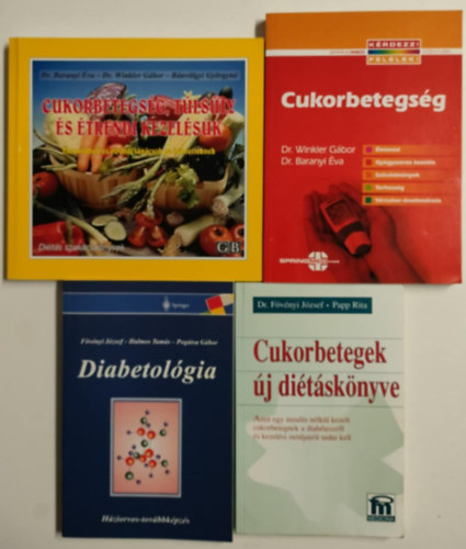 Nincs feltntetve - Diabetikus knyvcsomag -Diabetolgia - Cukorbetegek j ditsknyve - Krdezz! Felelek (cukorbetegsg) - Cukorbetegsg, tlsly s trendi kezelsk,