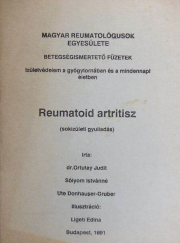 Dr. Ortutay Judit - Reumatoid artritisz  (sokzleti gyullads)