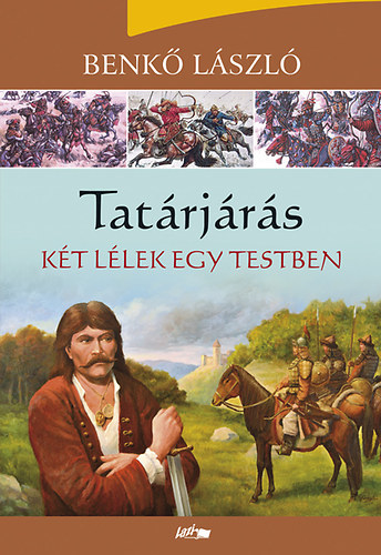 Benk Lszl - Tatrjrs - Kt llek egy testben