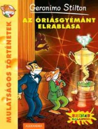 Geronimo Stilton - Az risgymnt elrablsa