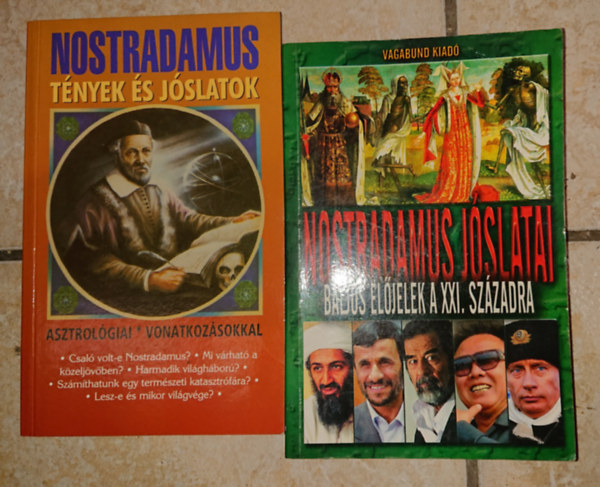 2 db Nostradamus-könyv - Nostradamus: Tények és jóslatok + Christopher Rosenkrautz: Baljós előjelek a XXI. századra