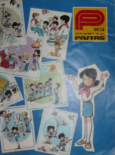 Somos Ágnes (szerk.) - Pajtás XXXV. évfolyam 13. szám