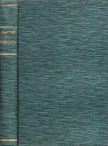 Zsolt B�la - Bellegarde