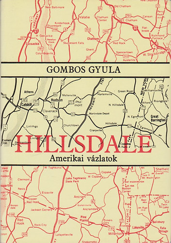 Gombos Gyula - Hillsdale - Amerikai v�zlatok