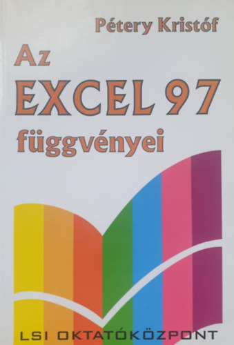 Dr. Ptery Kristf - Az Excel 97 fggvnyei