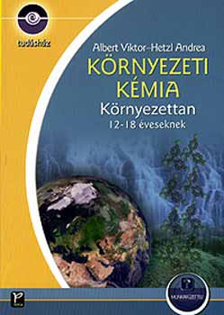 Albert Viktor Hetzl Andrea - Környezeti kémia