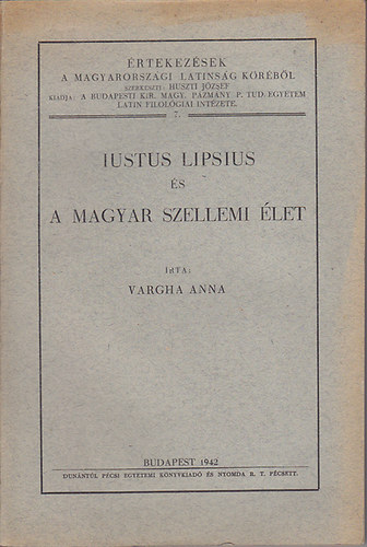 Vargha Anna - Iustus Lipsius �s a magyar szellemi �let